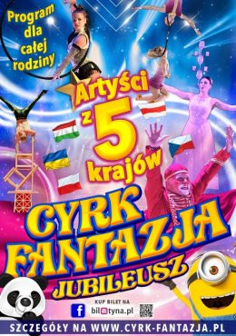 Unisław Wydarzenie Inne wydarzenie Cyrk Fantazja - Jubileusz