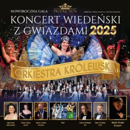 Toruń Wydarzenie Koncert Koncert Wiedeński z Gwiazdami 2025