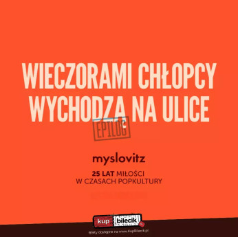 Toruń Wydarzenie Koncert Myslovitz Epilog