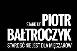 Toruń Wydarzenie Stand-up Piotr Bałtroczyk
