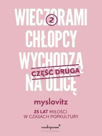 Toruń Wydarzenie Koncert Myslovitz - Wieczorami chłopcy wychodzą na ulicę - EPILOG