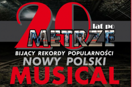 Toruń Wydarzenie Spektakl 20 lat po Metrze - musical