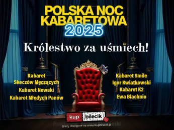 Toruń Wydarzenie Kabaret Polska Noc Kabaretowa 2025
