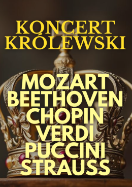 Toruń Wydarzenie Koncert Koncert Królewski - Majestat Klasyki