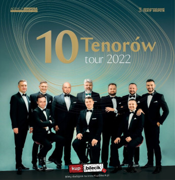 Toruń Wydarzenie Koncert 10 TENORÓW #wracamytour