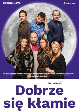 Toruń Wydarzenie Spektakl Dobrze się kłamie