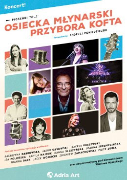 Toruń Wydarzenie Koncert Piosenki to...? - koncert Osiecka, Młynarski, Przybora, Kofta.