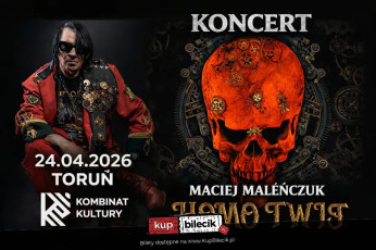 Toruń Wydarzenie Koncert HOMO TWIST