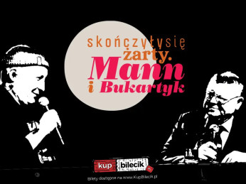 Toruń Wydarzenie Inne wydarzenie Skończyły się żarty. Mann i Bukartyk