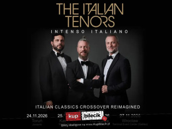 Toruń Wydarzenie Koncert The Italian Tenors