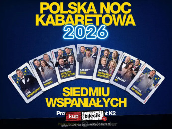 Toruń Wydarzenie Kabaret Polska Noc Kabaretowa 2026 - Siedmiu wspaniałych