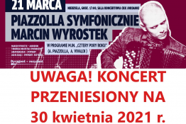 Toruń Wydarzenie Koncert Piazzolla symfonicznie / Marcin Wyrostek