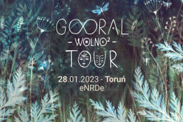 Toruń Wydarzenie Koncert Gooral | Wolno 2 Tour | Toruń 2023