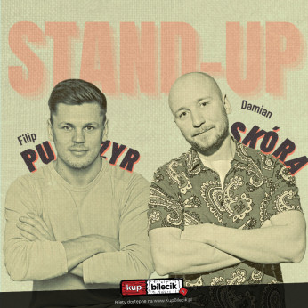 Chełmża Wydarzenie Stand-up Damian Skóra i Filip Puzyr w nowych programach