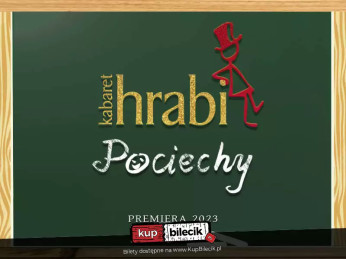 Toruń Wydarzenie Kabaret Kabaret Hrabi: Pociechy