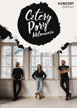 Inowrocław Wydarzenie Koncert Cztery Pory Miłowania