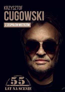 Aleksandrów Kujawski Wydarzenie Koncert Krzysztof Cugowski  - 55 lat na scenie