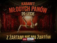 Toruń Wydarzenie Kabaret Z żartami nie ma żartów - 20-lecie