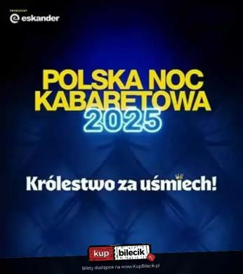 Nowy Sącz Wydarzenie Kabaret Polska Noc Kabaretowa 2025