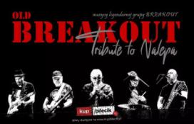 Toruń Wydarzenie Koncert Muzycy legendarnego BREAKOUT w Toruniu!