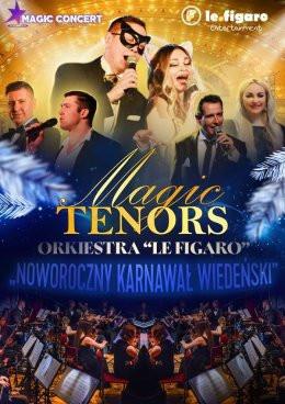 Aleksandrów Kujawski Wydarzenie Koncert Koncert Noworoczny - Magic TENORS, Orkiestra "LE FIGARO" "NOWOROCZNY KARNAWAŁ WIEDEŃSKI"