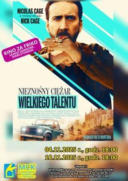 Aleksandrów Kujawski Wydarzenie Film w kinie Nieznośny ciężar wielkiego talentu - Kino za friko! (seanse darmowe, niebiletowane)
