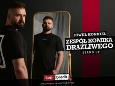 Toruń Wydarzenie Stand-up W programie "Zespół Komika Drażliwego"