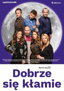 Toruń Wydarzenie Spektakl Dobrze się kłamie
