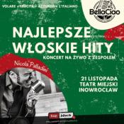 Inowrocław Wydarzenie Koncert Największe włoskie przeboje na żywo - Volare, Felicità, Mamma Maria, Bella Ciao