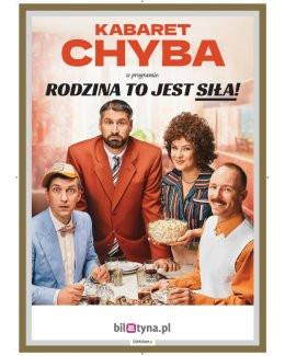 Aleksandrów Kujawski Wydarzenie Kabaret Kabaret Chyba - Rodzina to jest siła!