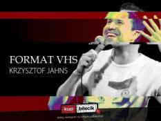 Toruń Wydarzenie Stand-up Krzysztof Jahns Stand-up Format VHS