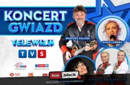 Inowrocław Wydarzenie Koncert Koncert Gwiazd Telewizji TVS
