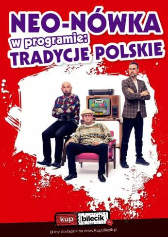 Toruń Wydarzenie Kabaret Nowy program: Tradycje Polskie