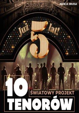Toruń Wydarzenie Koncert 5-lecie 10 Tenorów