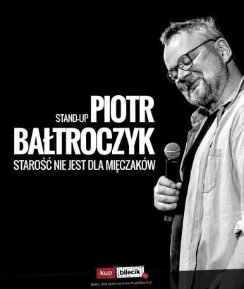 Barcin Wydarzenie Kabaret Piotr Bałtroczyk Stand-up: Starość nie jest dla mięczaków